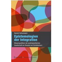 Epistemologien der Integration von Transcript