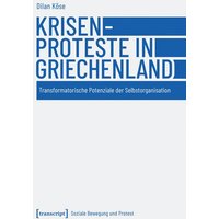 Krisenproteste in Griechenland von Transcript