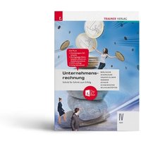 Unternehmensrechnung IV HAK + TRAUNER-DigiBox von Trauner