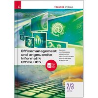 Officemanagement und angewandte Informatik 2/3 HF/TFS Office 365 + TRAUNER-DigiBox von Trauner