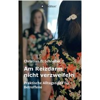 Am Reizdarm nicht verzweifeln von Tredition