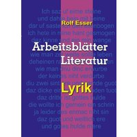 Arbeitsblätter Literatur - Lyrik von Tredition