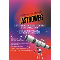 Astroweg – Das Wissen der Zukunft von Tredition