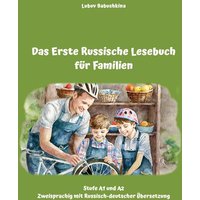 Das Erste Russische Lesebuch für Familien von Tredition