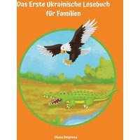 Das Erste Ukrainische Lesebuch für Familien von Tredition