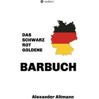 Das schwarzrotgoldene Barbuch von Tredition