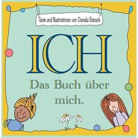 Ich - Das Buch über mich von Tredition