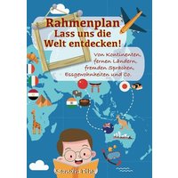 KitaFix-Rahmenplan 'Lass uns die Welt entdecken!' von Tredition