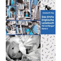 Lerne Englische Sprache mit dem Buch Das Erste Englische Lesebuch für Anfänger Band 2 von Tredition