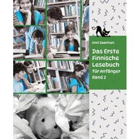 Lerne Finnische Sprache: Das Erste Finnische Lesebuch für Anfänger, Band 2 von Tredition