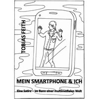 Mein Smartphone & Ich von Tredition