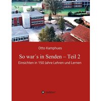 So war´s in Senden – Teil 2 von Tredition