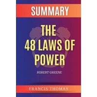 Summary of The 48 Laws of Power by Robert Greene von Amazon Digital Services LLC - Kdp