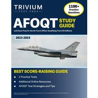 AFOQT Study Guide 2023-2024 von Trivium Test Prep