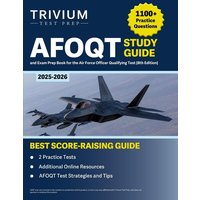 AFOQT Study Guide 2025-2026 von Trivium Test Prep