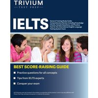 IELTS General Training Study Guide von Trivium Test Prep