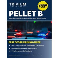 PELLET B Study Guide von Trivium Test Prep