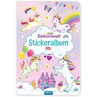 Trötsch Mein Stickeralbum Einhornwelt Stickerbuch von Trötsch