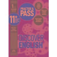 Practise & Pass 11+ Level One: Discover English von Trotman Indigo Publishing Limited