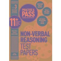 Practise & Pass 11+ Level Three: Non-verbal Reasoning Practice Test Papers von Trotman Indigo Publishing Limited