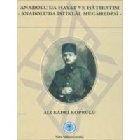 Anadoluda Hayat ve Hatiratim von Türk Tarih Kurumu