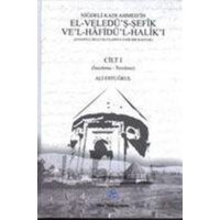 Nigdeli Kadi Ahmedin El-Veledüs-Sefik Vel-Hafidül-Haliki 2 Cilt Takim von Türk Tarih Kurumu