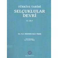 Türkiye Tarihi Selcuklular Devri II. Cilt von Türk Tarih Kurumu