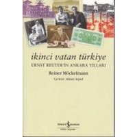 Ikinci Vatan Türkiye von Türkiye Is Bankasi Kültür Yayinlari