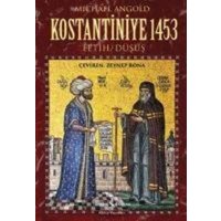 Kostantiniye 1453 Fetih Düsüs von Türkiye Is Bankasi Kültür Yayinlari