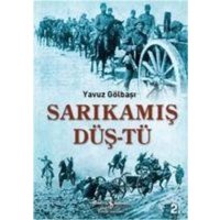 Sarikamis Düs-tü von Türkiye Is Bankasi Kültür Yayinlari