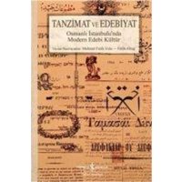 Tanzimat ve Edebiyat von Türkiye Is Bankasi Kültür Yayinlari