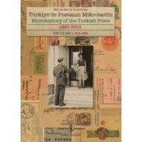 Türkiyede Postanin Mikrotarihi - Microhistory of the Turkish Posts von Türkiye Is Bankasi Kültür Yayinlari