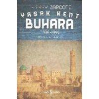 Yasak Kent Buhara von Türkiye Is Bankasi Kültür Yayinlari