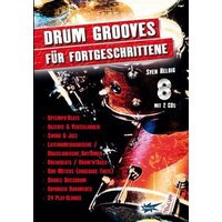 Drum-Grooves für Fortgeschrittene, m. 2 Audio-CDs von Tunesday Records