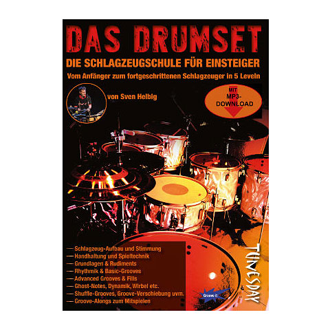 Tunesday Das Drumset- Vom Anfänger zum Fortgeschrittenen Lehrbuch von Tunesday