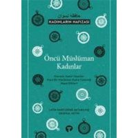 Öncü Müslüman Kadinlar - Kadinlarin Hafizasi von Turkuvaz Kitap