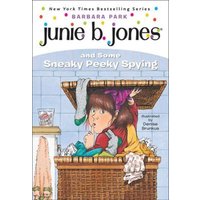 Junie B. Jones and Some Sneaky Peeky Spying von Turtleback Books