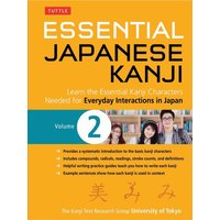 Essential Japanese Kanji Volume 2 von Tuttle Publishing