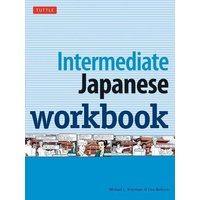 Intermediate Japanese Workbook von Tuttle Publishing