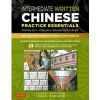 Intermediate Written Chinese Practice Essentials von Tuttle Publishing