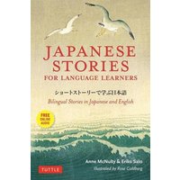 Japanese Stories for Language Learners von Tuttle Publishing