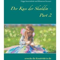 Der Kuss der Skaldin - Part 2 von Twentysix