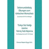 Siebenundsiebzig Übungen zum türkischen Wortschatz von Twentysix