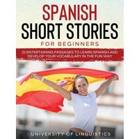 Spanish Short Stories for Beginners von Tyler Macdonald