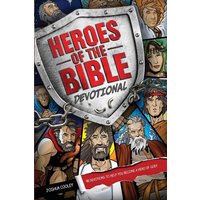 Heroes of the Bible Devotional von Tyndale House Publishers