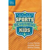 The One Year Sports Devotions for Kids von Tyndale House Publishers