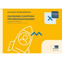 Kaufmann/Kauffrau für Büromanagement von U-form Verlag, Hermann Ullrich GmbH & Co KG