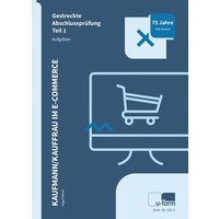 Kaufmann/Kauffrau im E-Commerce Teil 1 von U-form Verlag, Hermann Ullrich GmbH & Co KG