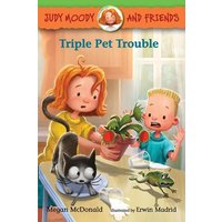 Judy Moody and Friends: Triple Pet Trouble von Candlewick Press