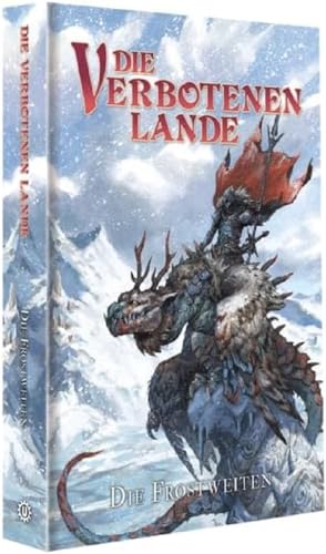 Die Frostweiten (Die Verbotenen Lande) von Uhrwerk Verlag